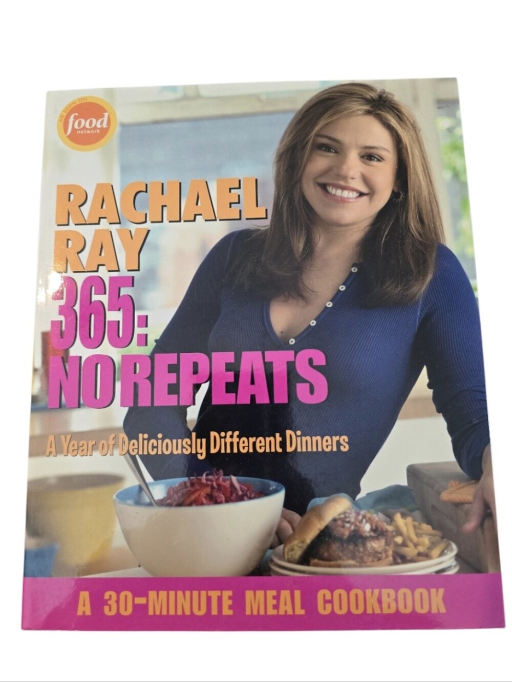 Rachael Ray 365 No Repeats Cookbook NWOT